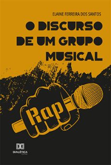 o discurso de um grupo musical (ebook)-elaine ferreira dos santos-9786525239941