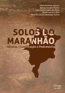 solos do maranho: genese, classificaço e pedometria (ebook)-glécio machado siqueira-marcos gervasio pereira-lúcia helena cunha dos anjos-9786525836041