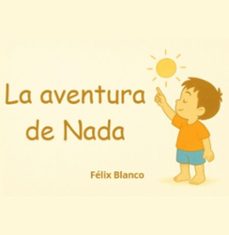 la aventura de nada (ebook)-félix blanco-9786526649541