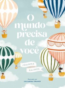 o mundo precisa de voce  uma historia sobre celebrar as diferenças (ebook)-joanna gaines-9786552176141