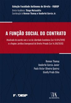 a funço social do contrato (ebook)-rennan thamay-vanderlei garcia junior-paulo victor oliveira queiroz-9786556272641