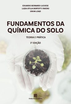 fundamentos da quimica do solo (ebook)-eduardo bernardi luchese-luzia otilia bortotti favero-ervim lenzi-9786556756141