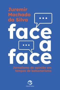 face a face (ebook)-juremir machado da silva-9786557592441