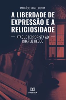 a liberdade de expresso e a religiosidade (ebook)-9786558774341