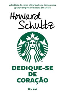 dedique-se de coraço (ebook)-howard schultz-9786580435241