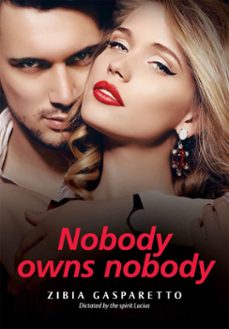 nobody owns nobody (ebook)-zibia gasparetto-9786588599341