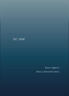 do mar (ebook)-bruno oggione-marcus alexandre motta-9786588686041