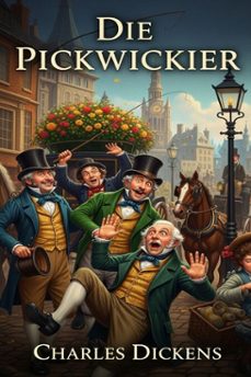 die pickwickier (ebook)-charles dickens-9786726012541