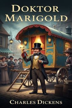 doktor marigold (ebook)-charles dickens-9786726562541