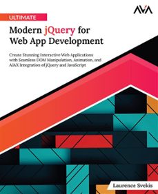 ultimate modern jquery for web app development (ebook)-9788197081941
