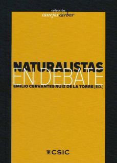 naturalistas en debate-e. cervantes ruiz de la torre-9788400099541