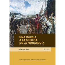 una iglesia a la sombra de la monarquia:-gema rayo muñoz-9788400112141
