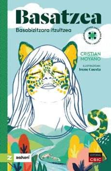 basatzea : basabizitzara itzultzea (ebook)-cristian moyano-9788400113841