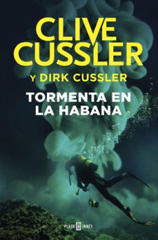 tormenta en la habana (serie dirk pitt 23)-clive cussler-9788401018541