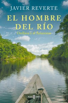 el hombre del rio-javier reverte-9788401033841