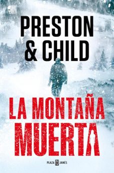 la montaña muerta (nora kelly 4) (ebook)-douglas preston-9788401036941