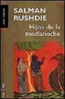 hijos de la medianoche-salman rushdie-9788401413841