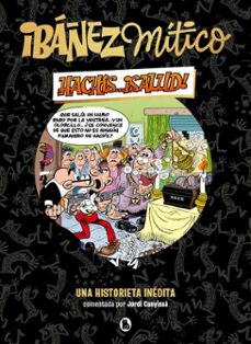 ibañez mitico 1 - hachis... ¡salud! (ebook)-francisco ibañez-9788402429841