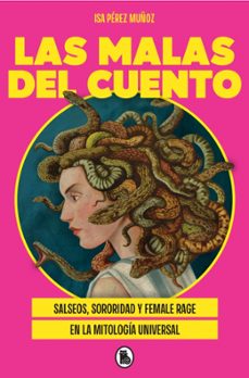 las malas del cuento-isa perez muñoz (@lacajadeisa)-9788402431141