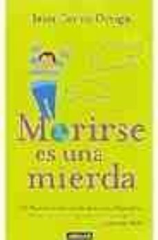 morirse es una mierda-9788403096141