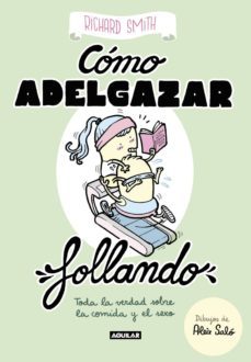 como adelgazar follando (edicion ilustrada) (ebook)-9788403518841