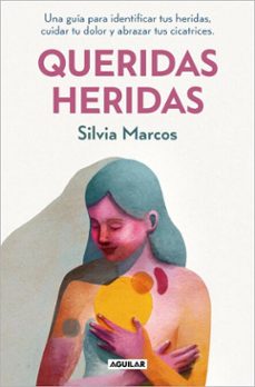 queridas heridas (ebook)-silvia marcos-9788403525641