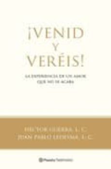 ¡venid y vereis!-9788408086741