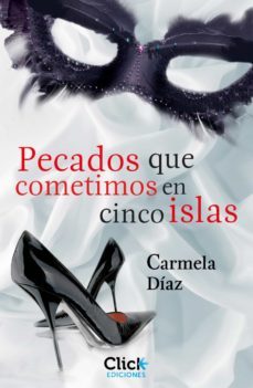 pecados que cometimos en cinco islas (ebook)-carmela diaz-9788408124641