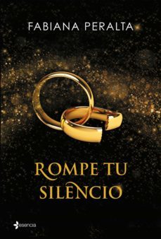 rompe tu silencio (ebook)-fabiana peralta-9788408142041