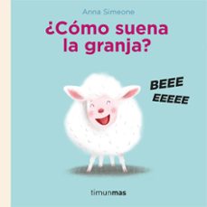 ¿como suena la granja?-anna simeone-9788408236641