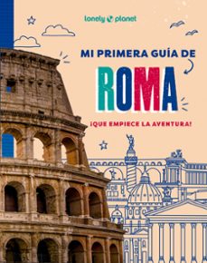 mi primera guia de roma 2025 (lonely planet)-9788408296041
