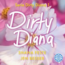 dirty diana (audiolibro)-shana feste-jen besser-9788408303541