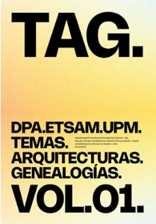 tag. temas. arquitecturas. genealogias (vol. 1)-arantza ozaeta cortazar-9788410065741