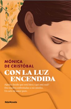 con la luz encendida-monica de cristobal-9788410140141