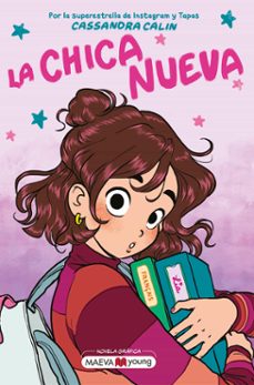 la chica nueva-cassandra calin-9788410260641