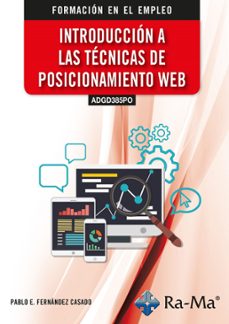 (adgd385po) introduccion a las tecnicas de posicionamiento web 1º-9788410360341