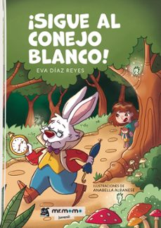 ¡sigue al conejo blanco! (ebook)-9788410372641