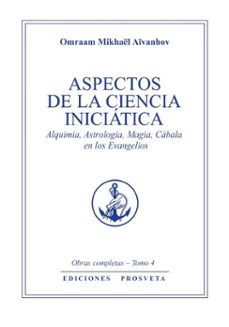 aspectos de la ciencia iniciática (ebook)-omraam mikhael aivanhov-9788410379541