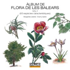 àlbum de flora de les balears volum 1-margalida llabres-9788410390041