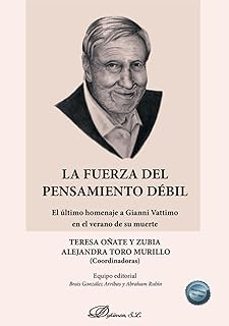 la fuerza del pensamiento debil-9788410701441