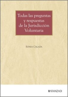 todas las preguntas y respuestas de la jurisdiccion voluntaria-sonia calaza lopez-9788410853041