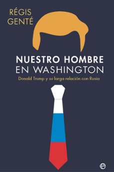 nuestro hombre en washington (ebook)-regis gente-9788410942141