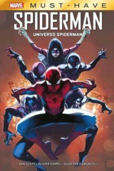 spiderman: universo spiderman  must have-giuseppe camuncoli-dan slott-olivier coipel-9788411015141