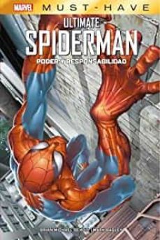 ultimate spiderman poder y responsabilidad marvel must have-brian michael bendis-9788411016841