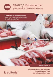 (i.b.d.) inai0108 elaboracion de preparados carnicos frescos.-9788411036641