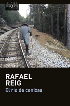 el rio de cenizas-rafael reig-9788411073141