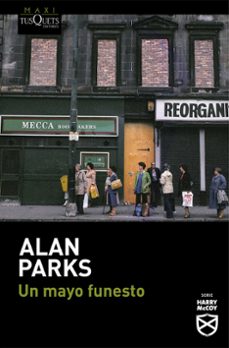 un mayo funesto-alan parks-9788411076241