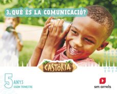castoria  5 años segundo trimestre projecte castoria comunidad valenciana ed 2022 cast-9788411201841