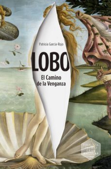 lobo. el camino de la venganza (ebook)-patricia garcia rojo-9788411203241