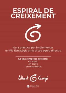 espiral de creixement-albert campi-9788411457941
